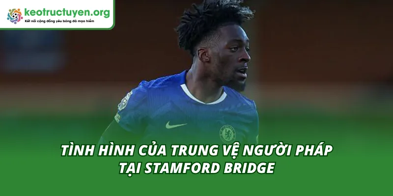 Nắm rõ về tình hình của Axel Disasi